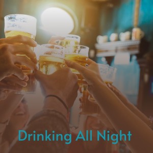 Album Drinking All Night from Various