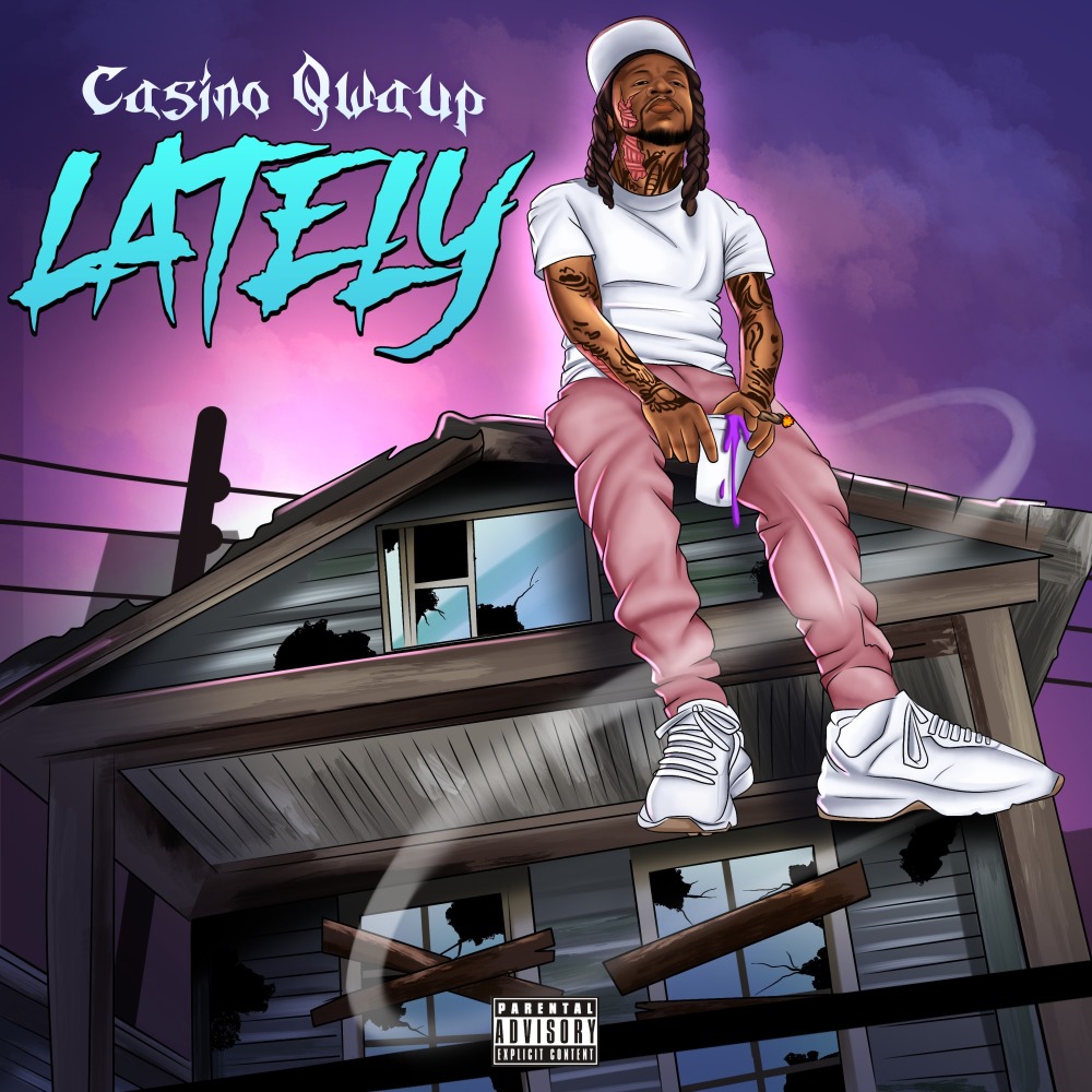 Lately (Explicit)