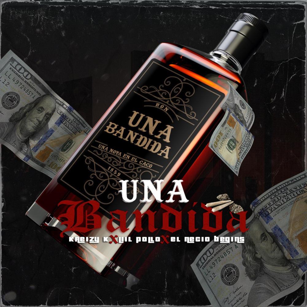 Una Bandida (feat. Kreizy k & Liil pollo) (Explicit)