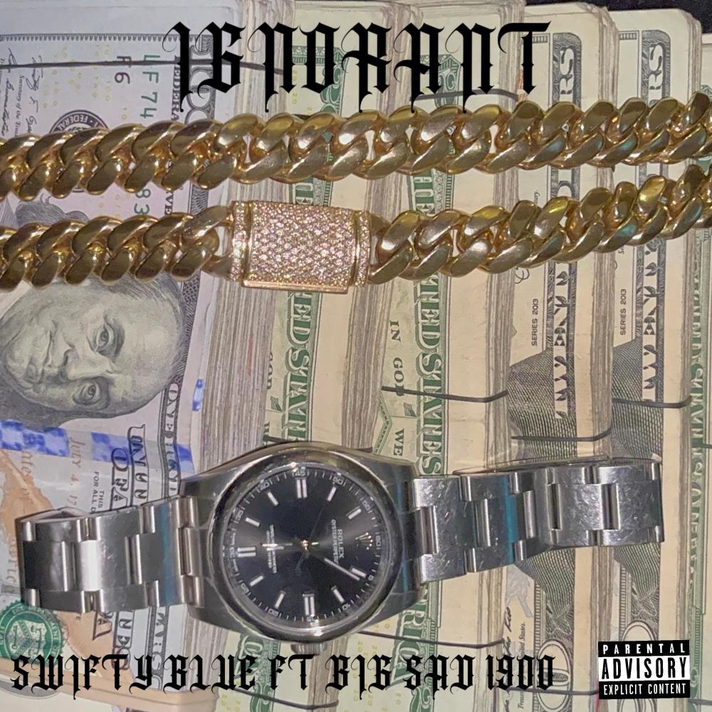 Ignorant (feat. Big Sad 1900) (Explicit)