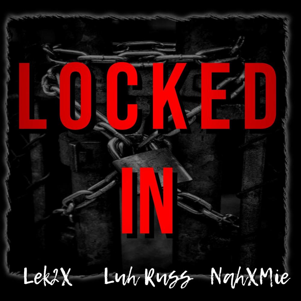 Locked In (Explicit)