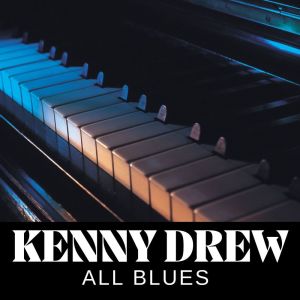 Kenny Drew的專輯All Blues