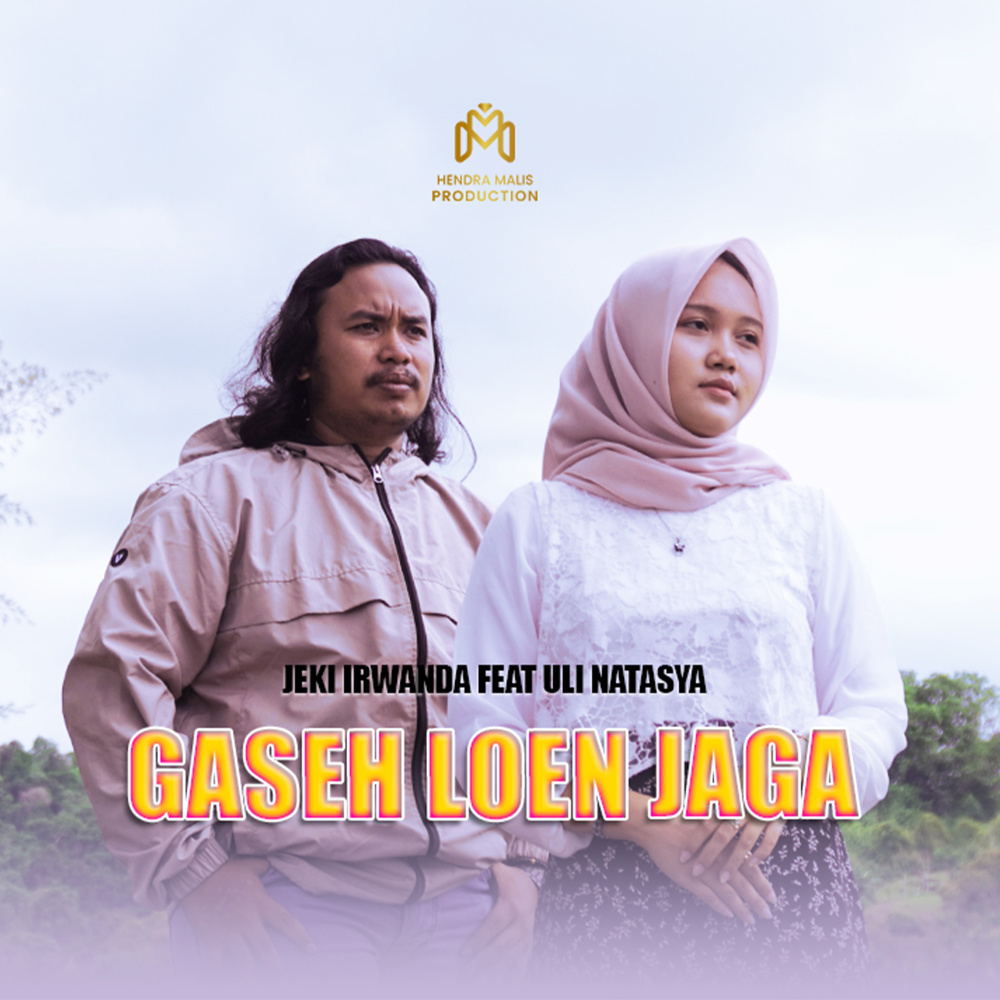 Gaseh Loen Jaga