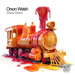 Orson Welsh的專輯Choo Choo! (Radio-Edit)