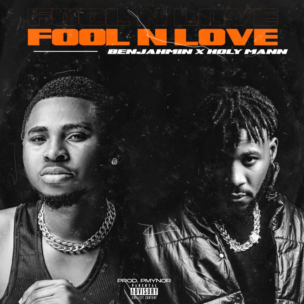 Fool N Love (feat. Holy mann) (Explicit)