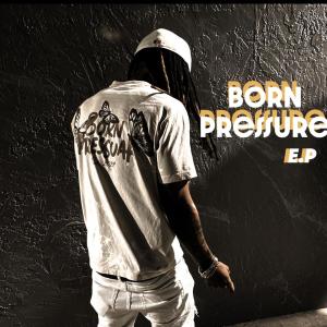 อัลบัม Born Pressure (Explicit) ศิลปิน G5