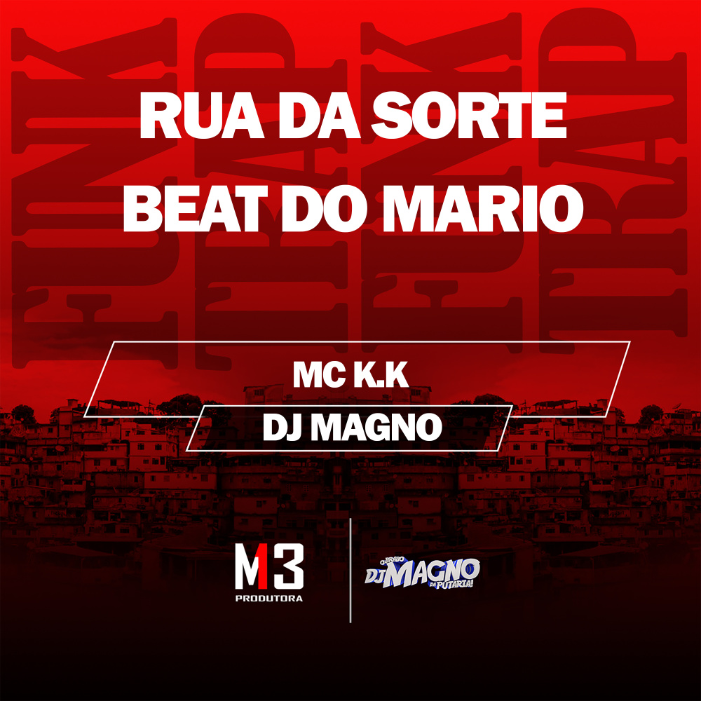 Rua da Sorte - Beat do Mario