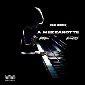 Listen to A mezzanotte (Piano Version) song with lyrics from Awhon