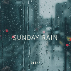 20Khz的專輯Sunday Rain