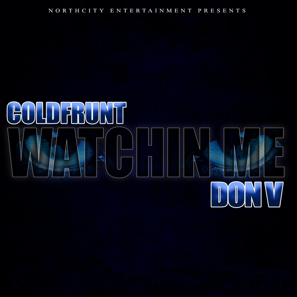 Watchin Me (Explicit)