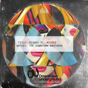 Album Flyboy from The Downtown Brothers