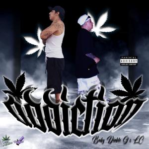 ดาวน์โหลดและฟังเพลง Addiction (feat. Baby Diablo G & L.C.) (Explicit) พร้อมเนื้อเพลงจาก High Definition Entertainment