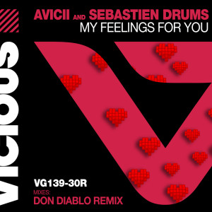 收聽Avicii的My Feelings For You (Don Diablo Remix)歌詞歌曲