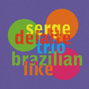 收聽Serge Delaite Trio的For Heaven's Sake歌詞歌曲