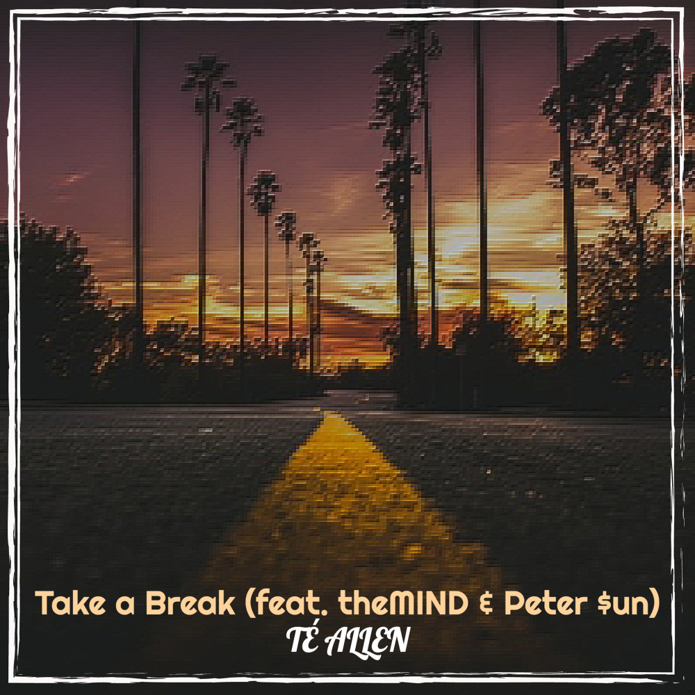 Take a Break (Explicit)