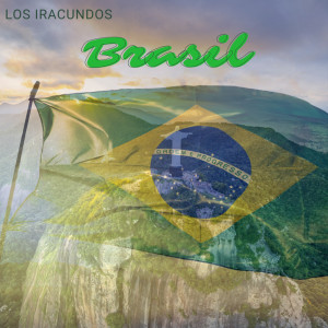 Los Iracundos的專輯Brasil