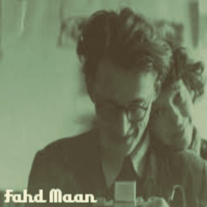 收听Fahd Maan的Madry Shakna歌词歌曲