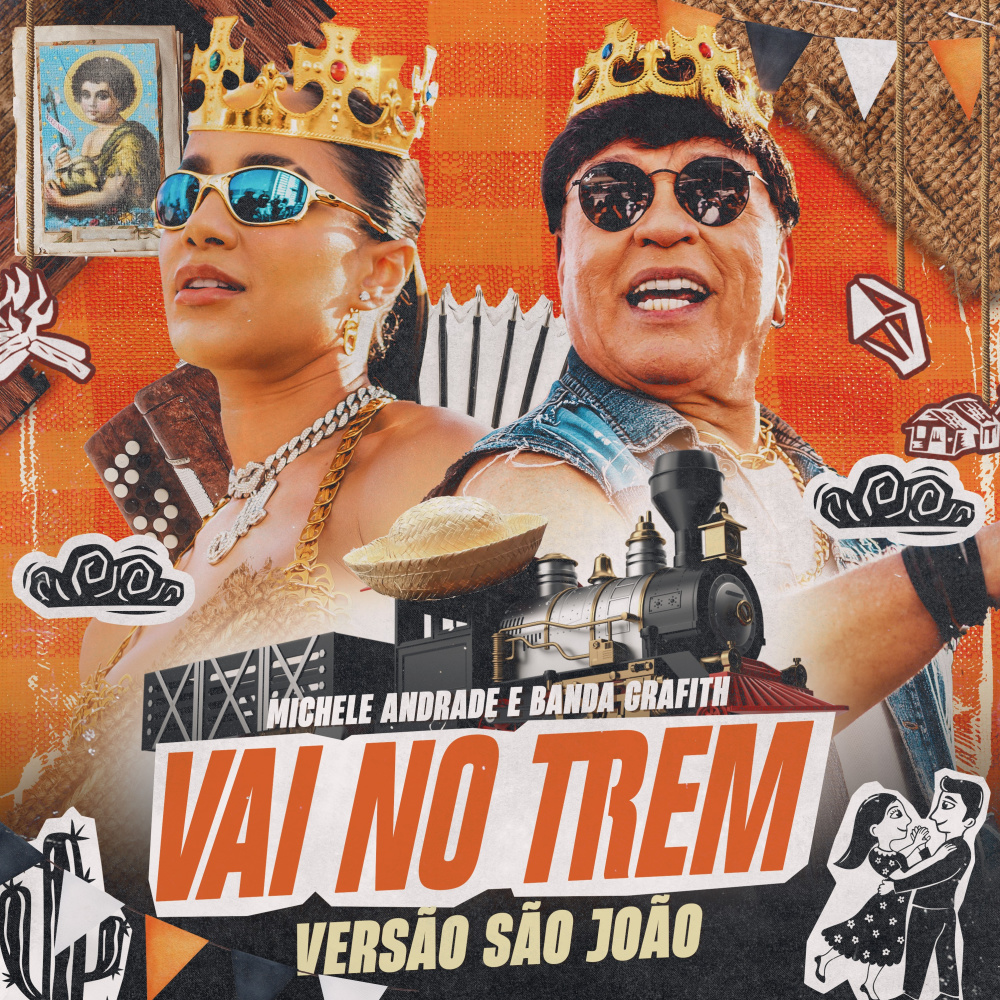 Vai no Trem (Versão São João)