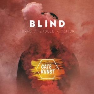 Gatekunst的專輯Blind