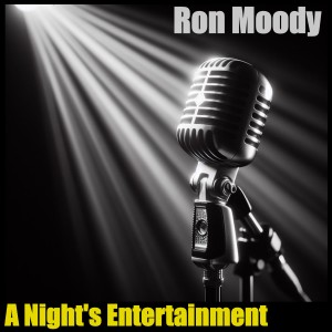 Ron Moody的專輯A Night's Entertainment