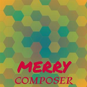 Merry Composer dari Various