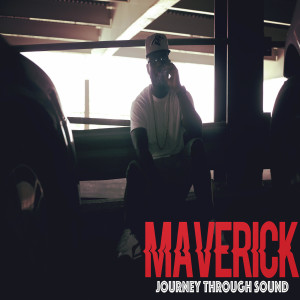 Album Maverick Journey Through Sound from SKEEMZZ ACE BRAVO