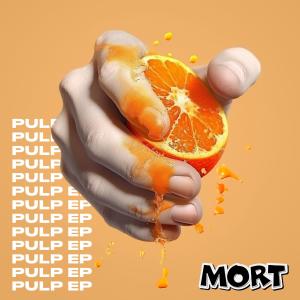 MORT的專輯PULP (Explicit)