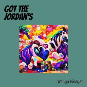 Album Got the Jordan's from Wahyu Hidayat