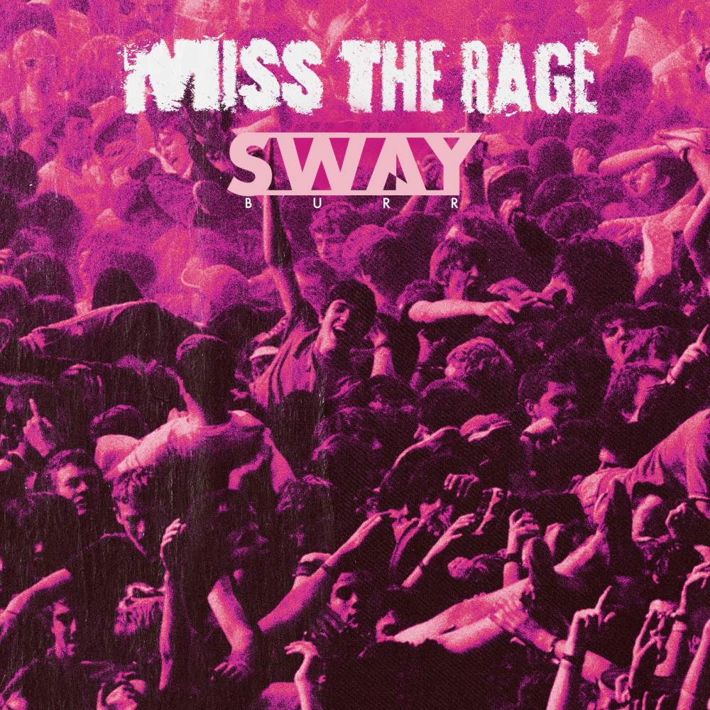 Miss the Rage