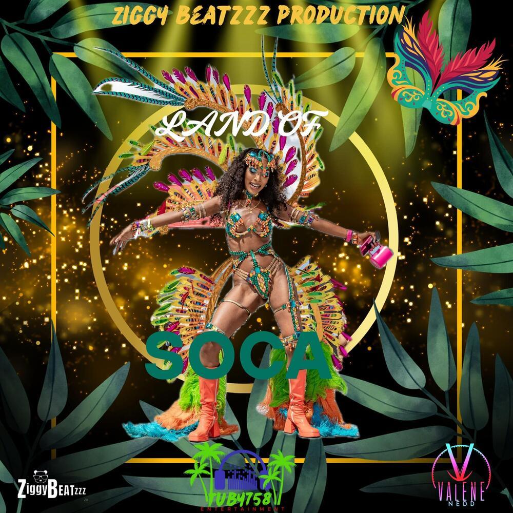 Land Of Soca (Explicit)