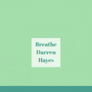 ดาวน์โหลดและฟังเพลง Breathe พร้อมเนื้อเพลงจาก Darren Hayes