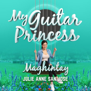 收听Julie Anne San Jose的Maghintay歌词歌曲