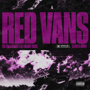 อัลบัม Red Vans (Slowed Down) ศิลปิน Freddie Gibbs