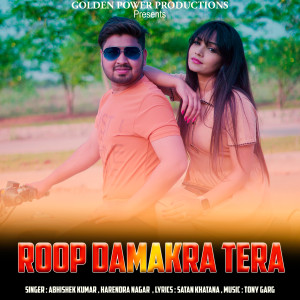 Album Roop Damakra Tera from Abhishek Kumar