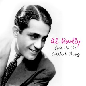 Listen to What More Can I Ask song with lyrics from Al Bowlly