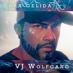 ดาวน์โหลดและฟังเพลง Cara Gelida (Explicit) พร้อมเนื้อเพลงจาก Vj Wolfgang