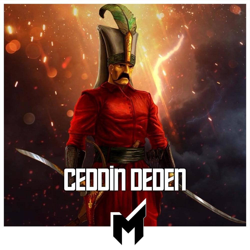 Ceddin Deden (Trap Versiyon)