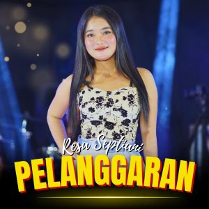 Pelanggaran dari Resa Septiani