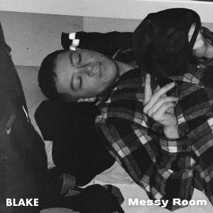 Messy Room dari Blake