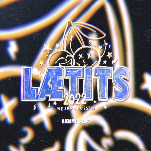 Lætits 2022 (Hjemmesnekk) (Explicit)