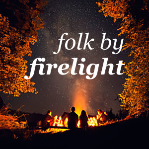 Various Artists的專輯Folk By Firelight
