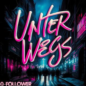 Album Unterwegs from 0 Follower