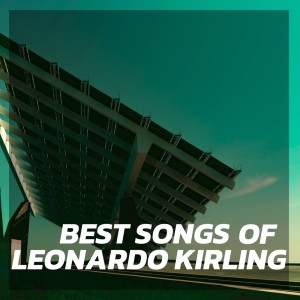 Leonardo Kirling的专辑Best Songs of Leonardo Kirling
