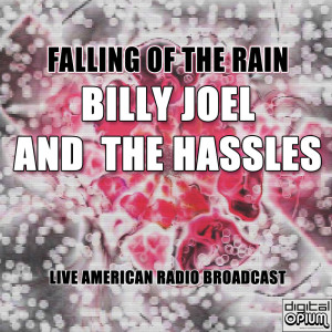 The Hassles的专辑Falling Of The Rain (Live)