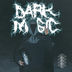 อัลบัม Dark Magic (Explicit) ศิลปิน nothing,nowhere.
