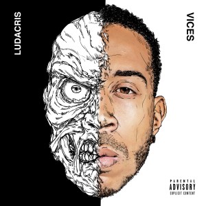 ดาวน์โหลดและฟังเพลง Vices (Explicit) พร้อมเนื้อเพลงจาก Ludacris