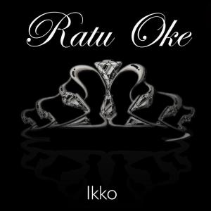 收听Ikko的Mama歌词歌曲