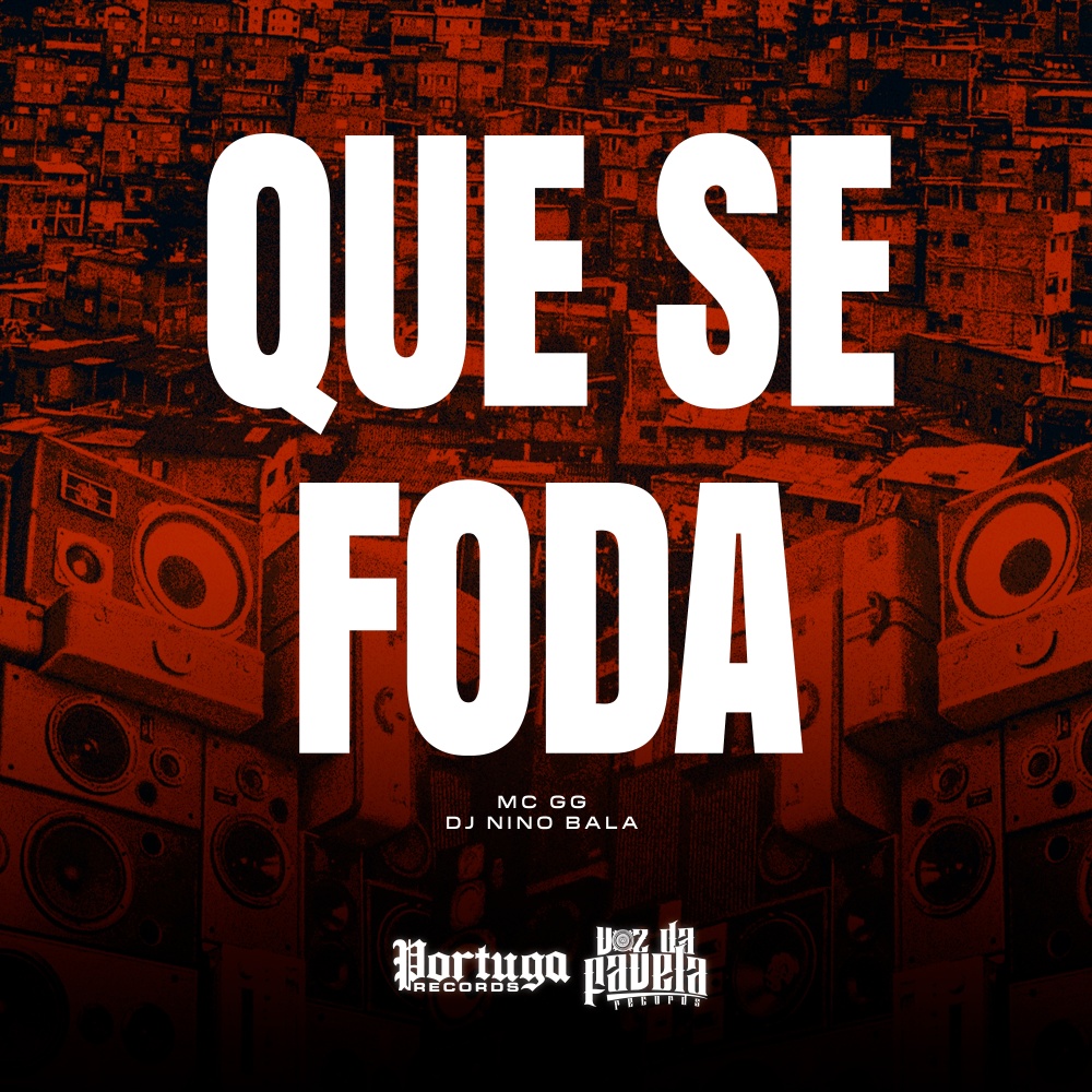 Que Se Foda (Explicit)