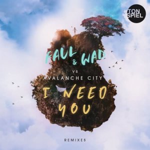 Avalanche City的專輯I Need You (Remixes)
