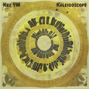 Kez YM的專輯Kaleidoscope